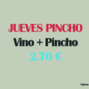 Jueves Pincho